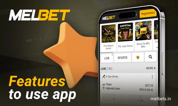 Features of Melbet India mobile app