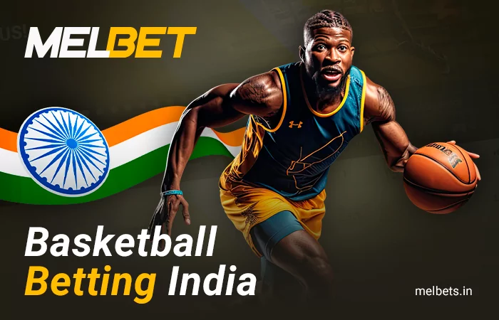 Place your basketball bets at Melbet India bookmaker