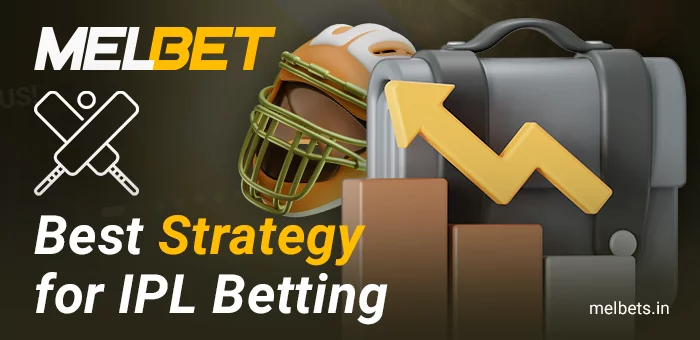 About strategies for betting on IPL at Melbet India