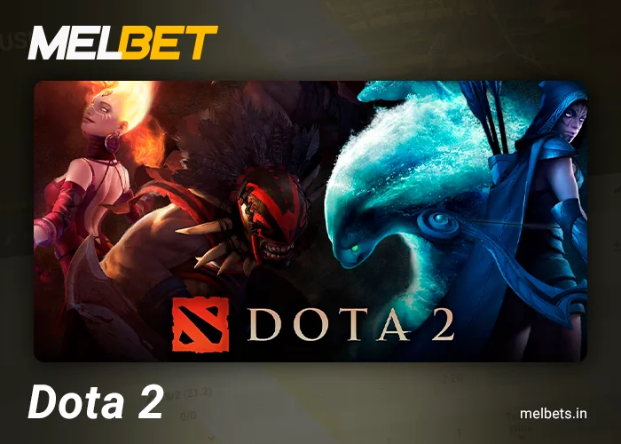 Betting on Dota 2 matches at Melbet bookmaker