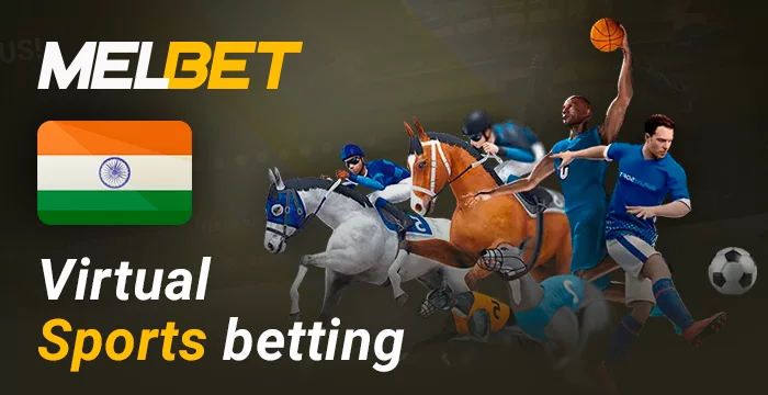Bet on virtual sports at Melbet India bookmaker