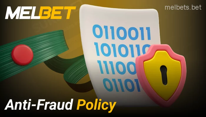 Information about Anti-Fraud on Melbet website