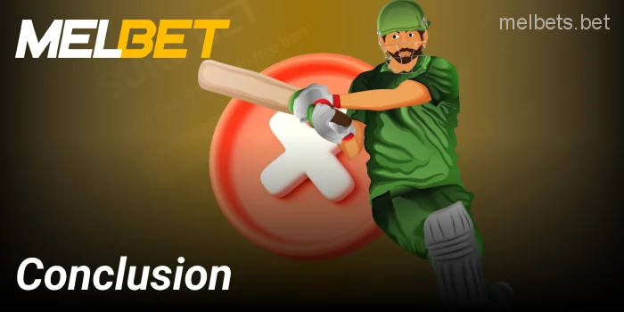 Melbet cricket odds conclusion