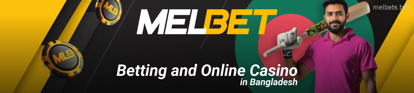 Betting on sports and online casino at Melbet Bangladesh