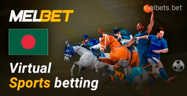 Bet on virtual sports at Melbet Bangladesh bookmaker