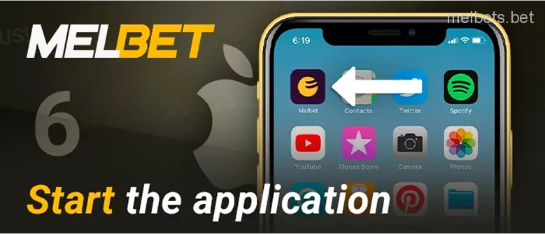 Open the installed Melbet app on your iPhone