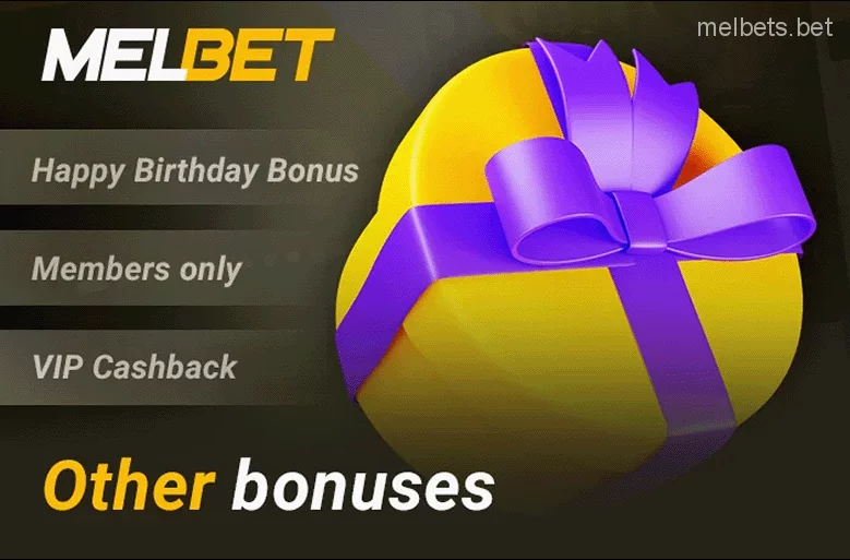 Other Melbet bonuses