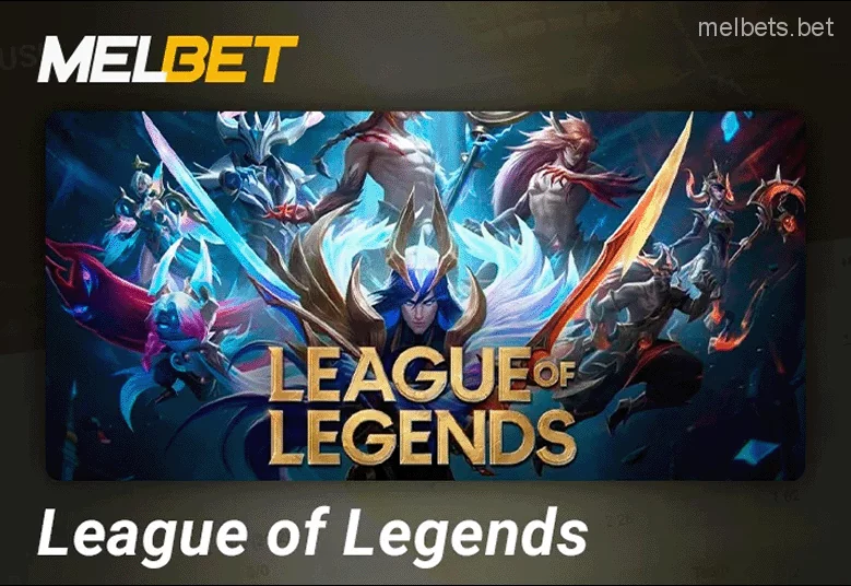 Types of Melbet bets on League of Legens online matches