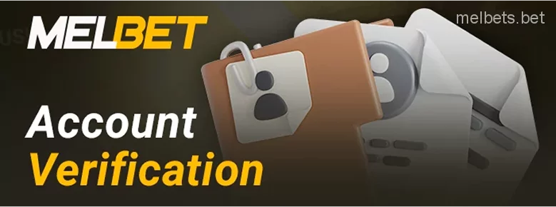 Identity confirmation at Melbet bookmaker